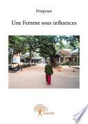 Une Femme sous influences