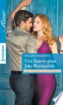 Une fiancée pour Jake Ravensdale