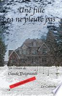 Une fille, ça ne pleure pas