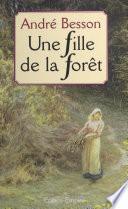 Une fille de la forêt