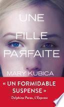 Une fille parfaite