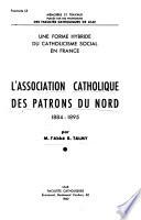 Une forme hybride du catholicisme social en France