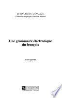 Une grammaire électronique du français