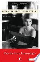 Une héroïne américaine