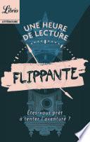 Une heure de lecture – Flippante