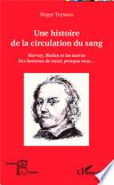 Une histoire de la circulation du sang