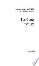 Une Histoire de la Commune de Paris: Le coq rouge