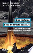 Une histoire de la conquête spatiale