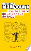 Une histoire de la langue de bois