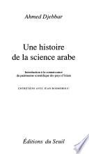 Une histoire de la science arabe