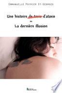 Une histoire (de taxis) d'ataxie ou La dernière illusion