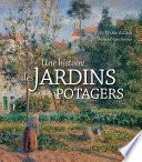 Une histoire des jardins potagers