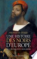 Une histoire des noirs d'Europe