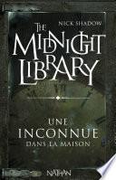 Une inconnue dans la maison