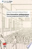 Une innovation pédagogique