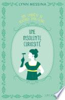 Une insolente curiosité