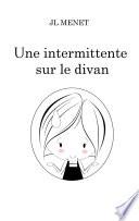 Une intermittente sur le divan