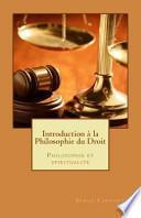 Une Introduction a La Philosophie Du Droit
