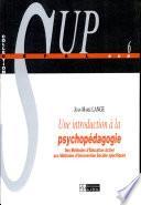 Une introduction à la psychopédagogie