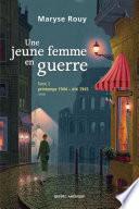 Une jeune femme en guerre, Tome 2
