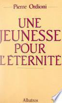 Une jeunesse pour l'éternité