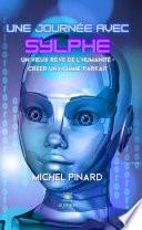 Une journée avec Sylphe