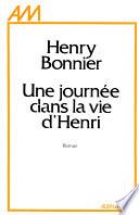 Une journée dans la vie d'Henri