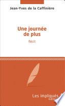 Une journée de plus