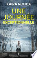 Une journée exceptionnelle