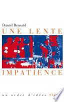 Une lente impatience