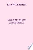 Une lettre et des conséquences