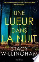 Une lueur dans la nuit