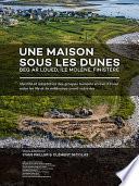 Une Maison Sous les Dunes : Beg Ar Loued, Île Molène, Finistère