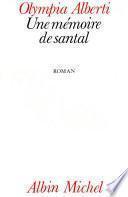 Une mémoire de santal