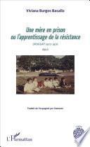 Une mère en prison ou l'apprentissage de la résistance