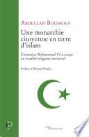 Une monarchie citoyenne en terre d'islam