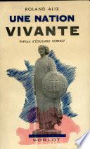 Une Nation Vivante Par Roland Alix
