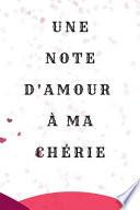 Une note d'amour à ma chérie