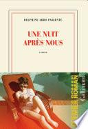 Une nuit après nous