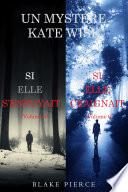 Une offre groupée Mystère Kate Wise : Si elle s’enfuyait (volume 5) et Si elle craignait (volume 6)