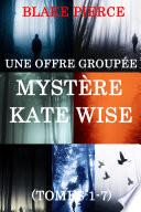 Une offre groupée Mystère Kate Wise : Volumes 1-7
