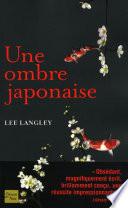 Une ombre japonaise