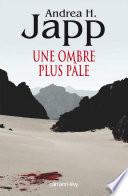 Une ombre plus pâle