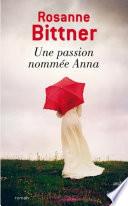 Une passion nommée Anna