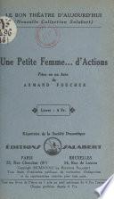 Une petite femme... d'actions