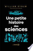 Une petite histoire des sciences