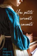 Une petite servante savante