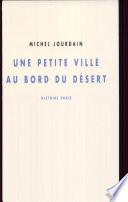 Une petite ville au bord du désert