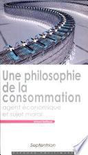 Une Philosophie de la consommation