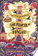 Une pincée de magie, tome 1